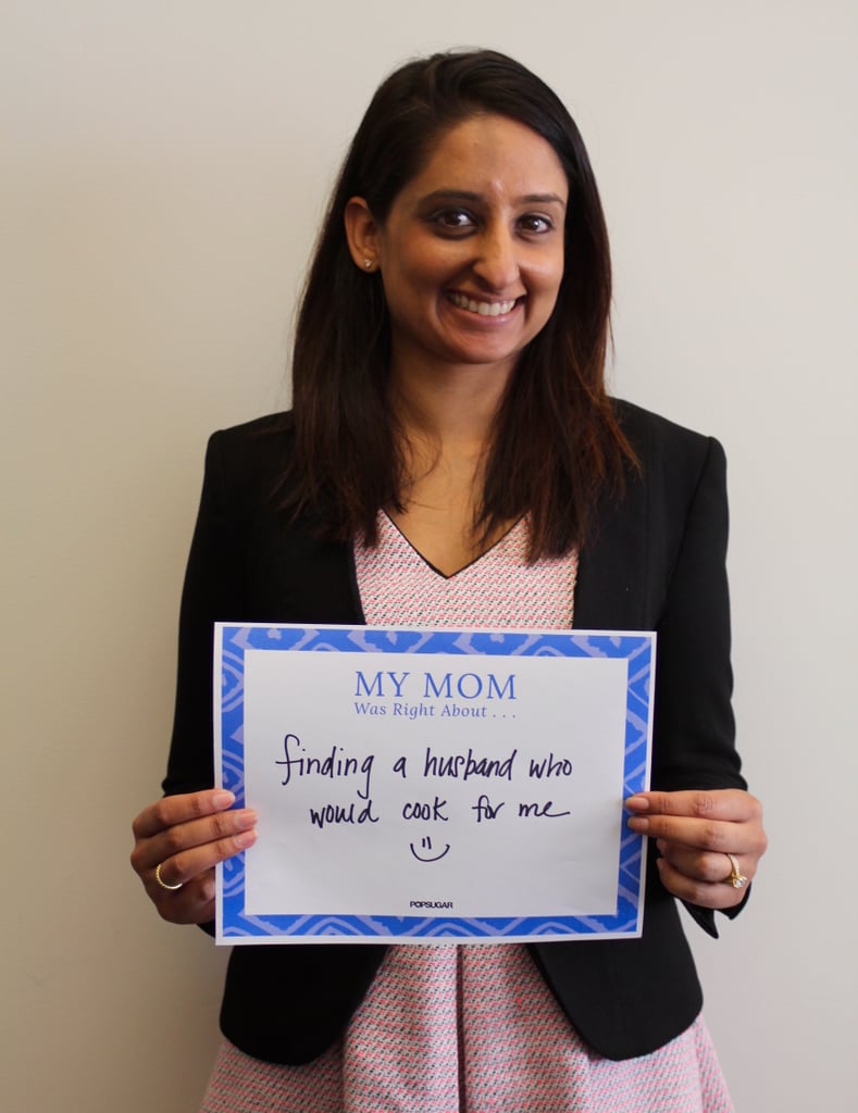 POPSUGAR Mother's Day 2015 My Mom Taught Me
