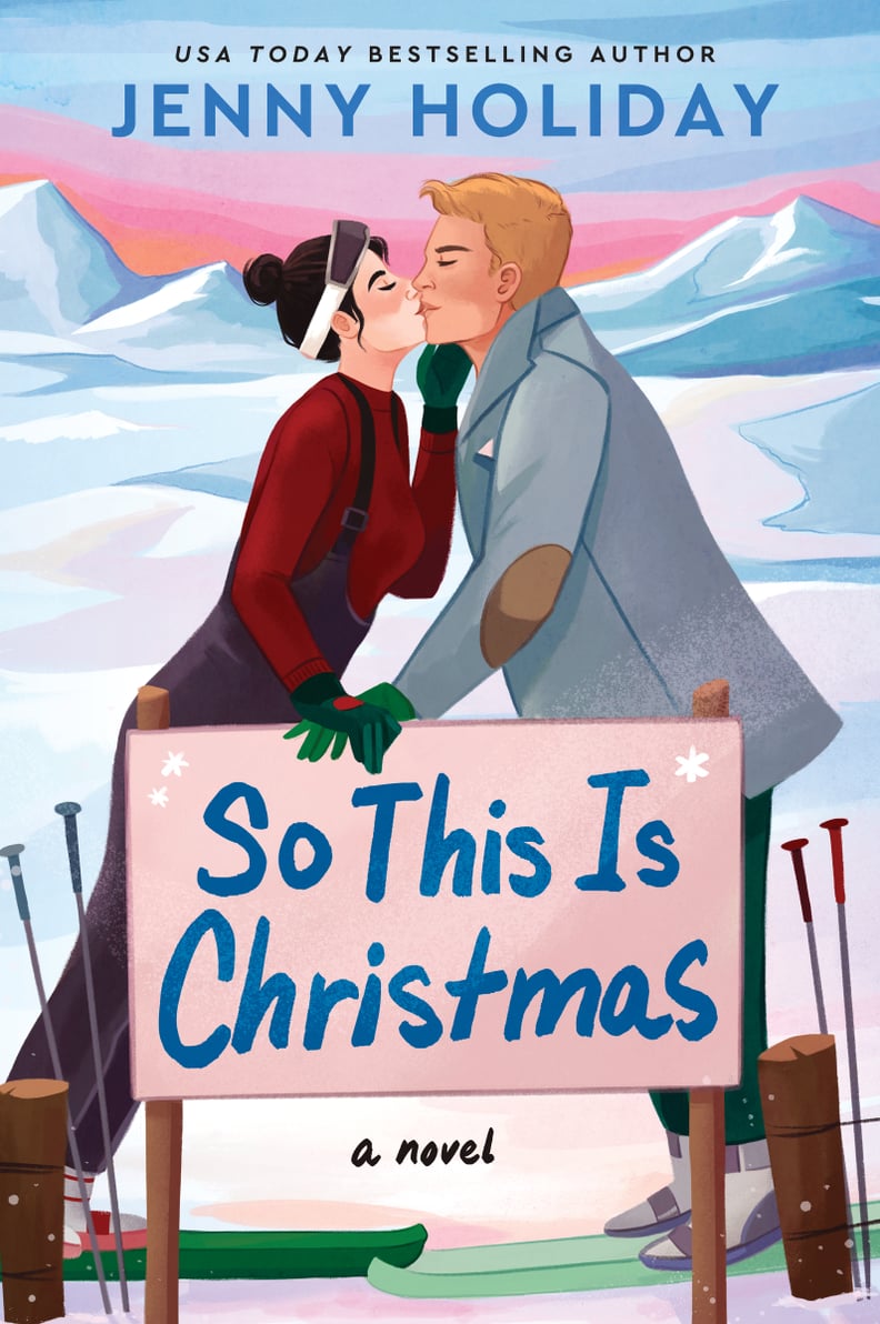 "So This Is Christmas" by Jenny Holiday
