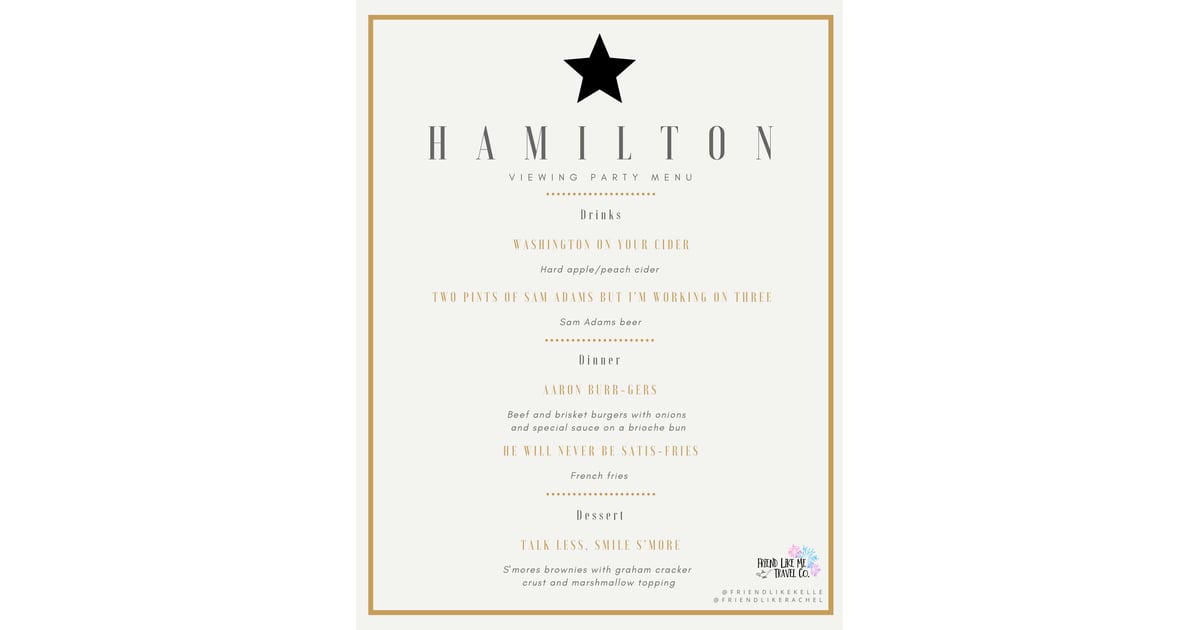 Hamilton MovieThemed Dinner Menu Ideas POPSUGAR Food Photo 8