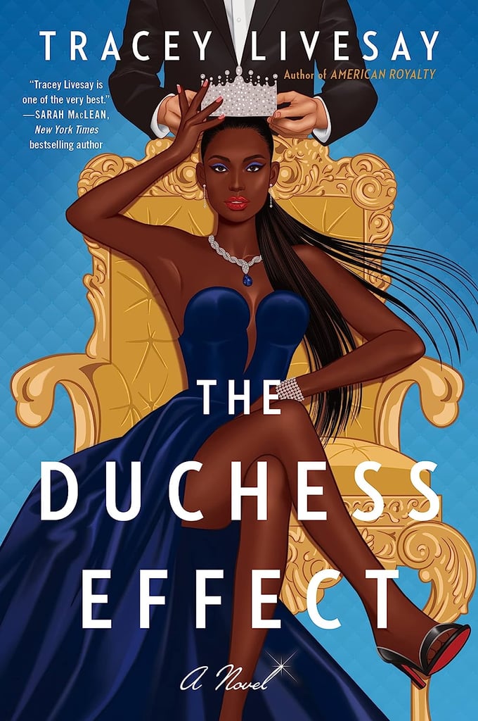 "The Duchess Effect" by Tracey Livesay