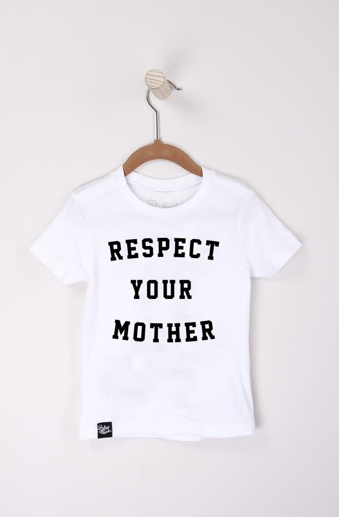 Respect Your Mother
