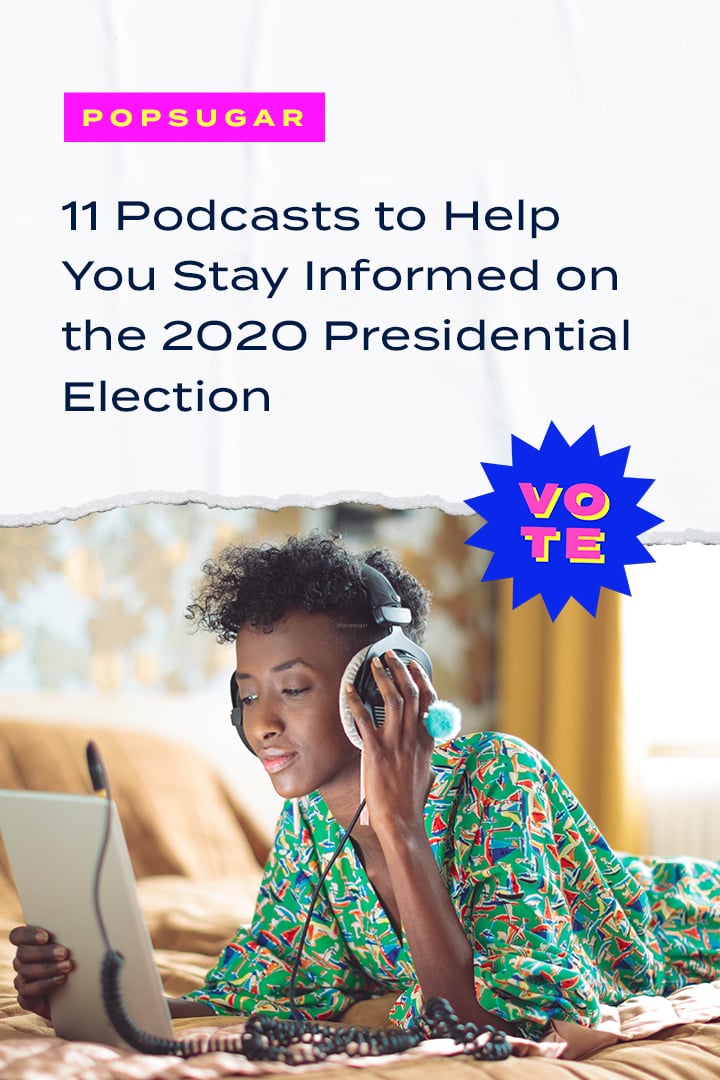 Best 2020 Election Podcasts