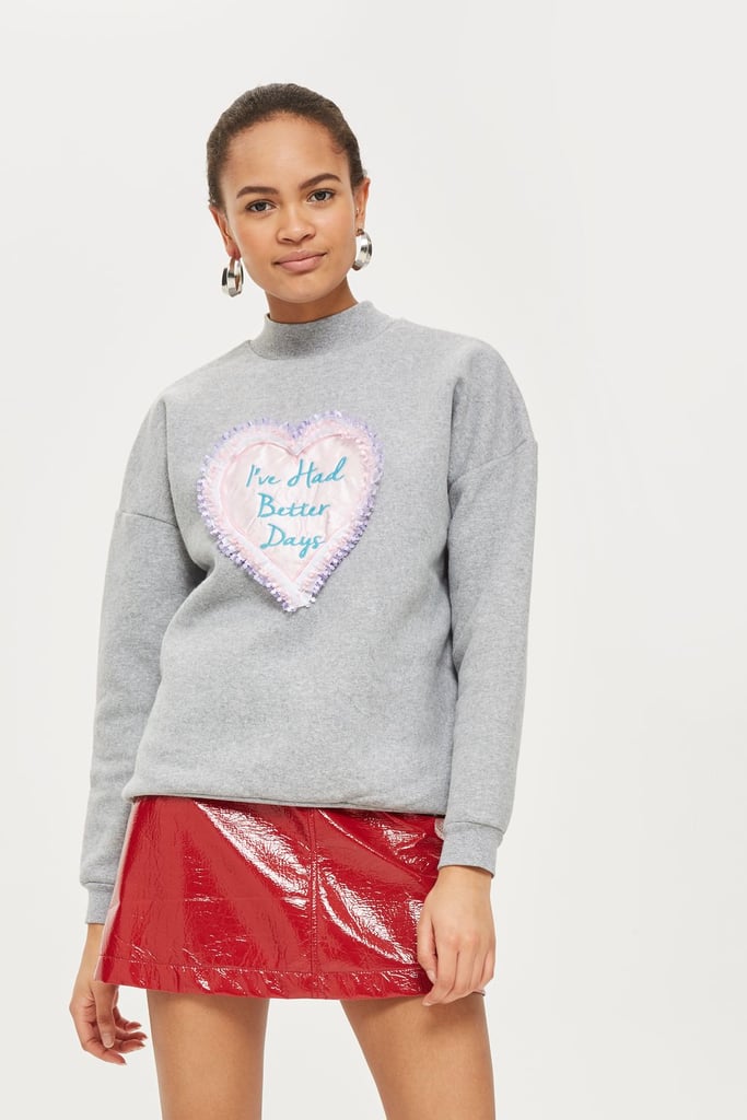 Topshop "I've Had Better Days" Sweater