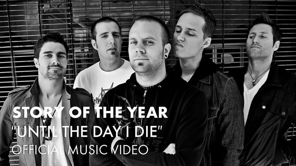 "Until the Day I Die" by Story of the Year
