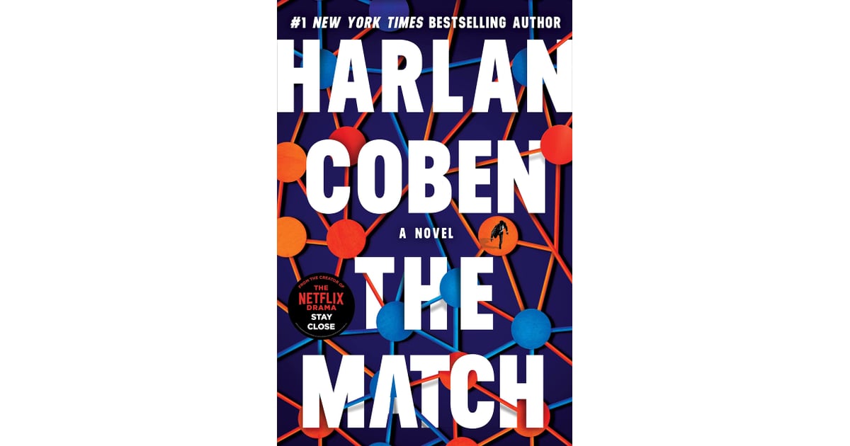 "The Match" by Harlan Coben Best New Thriller and Mystery Books of