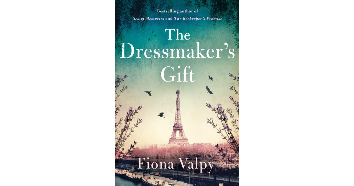 The Dressmaker's Gift Best 2020 Winter Books POPSUGAR Entertainment
