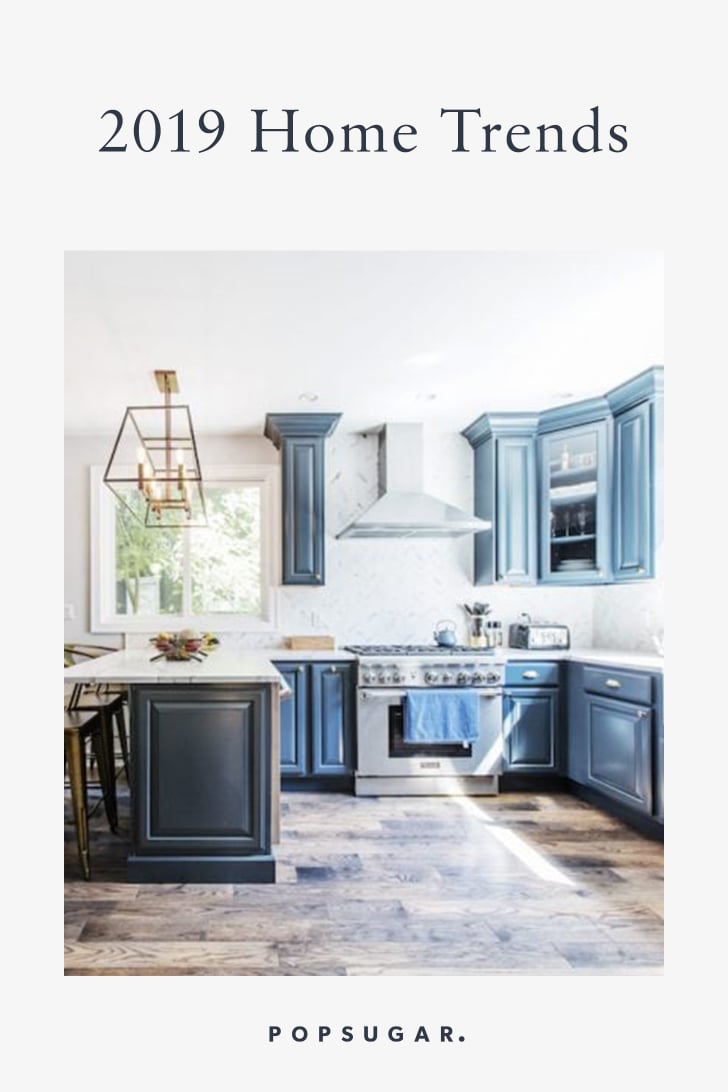 2019 Home Trends 2019 Home Trends