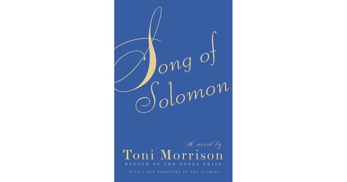 Song of Solomon by Toni Morrison Oprah's Book Club List POPSUGAR