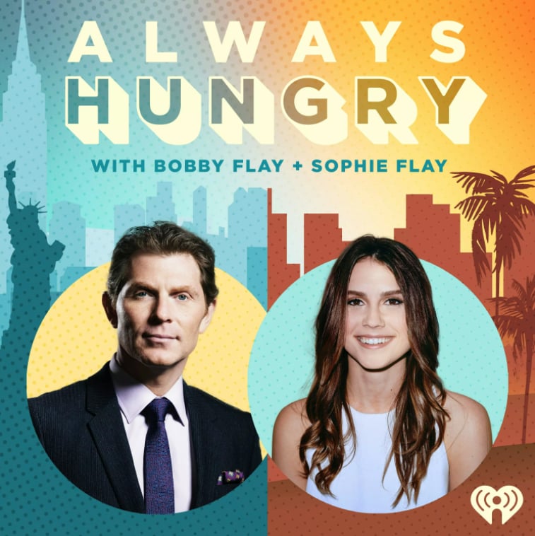 "Always Hungry With Bobby Flay and Sophie Flay"