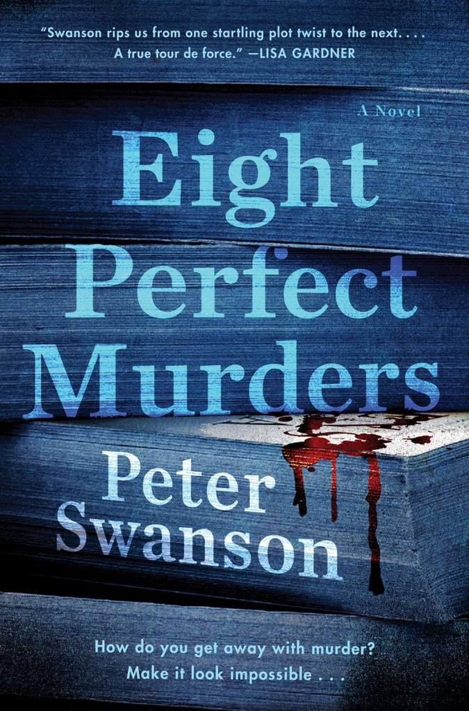 Eight Perfect Murders by Peter Swanson