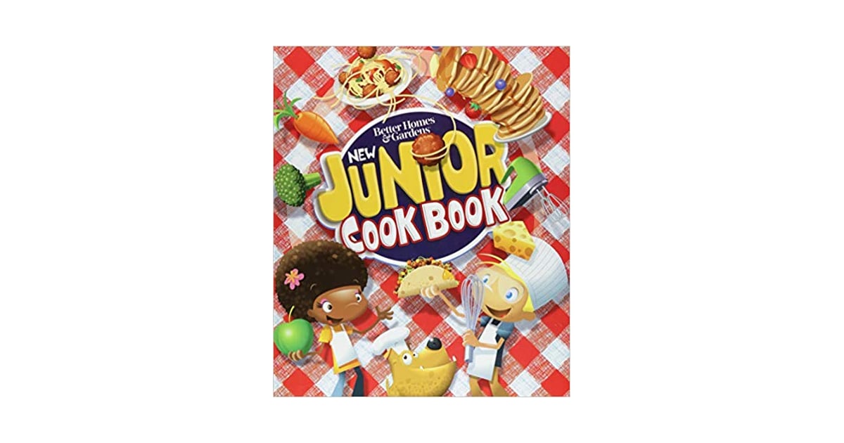 Better Homes & Gardens New Junior Cookbook Best Cookbooks For Kids