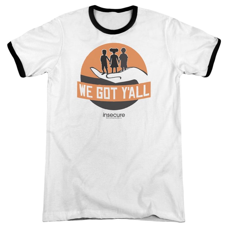 We Got Y'all Ringer T-Shirt