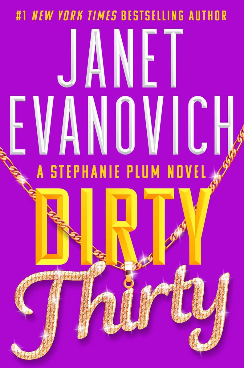 “Dirty Thirty” by Janet Evanovich