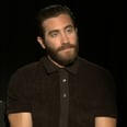 Jake Gyllenhaal Wasn't Sure He Could Pull Off His Southpaw Role: "I'm Not a Father Yet"