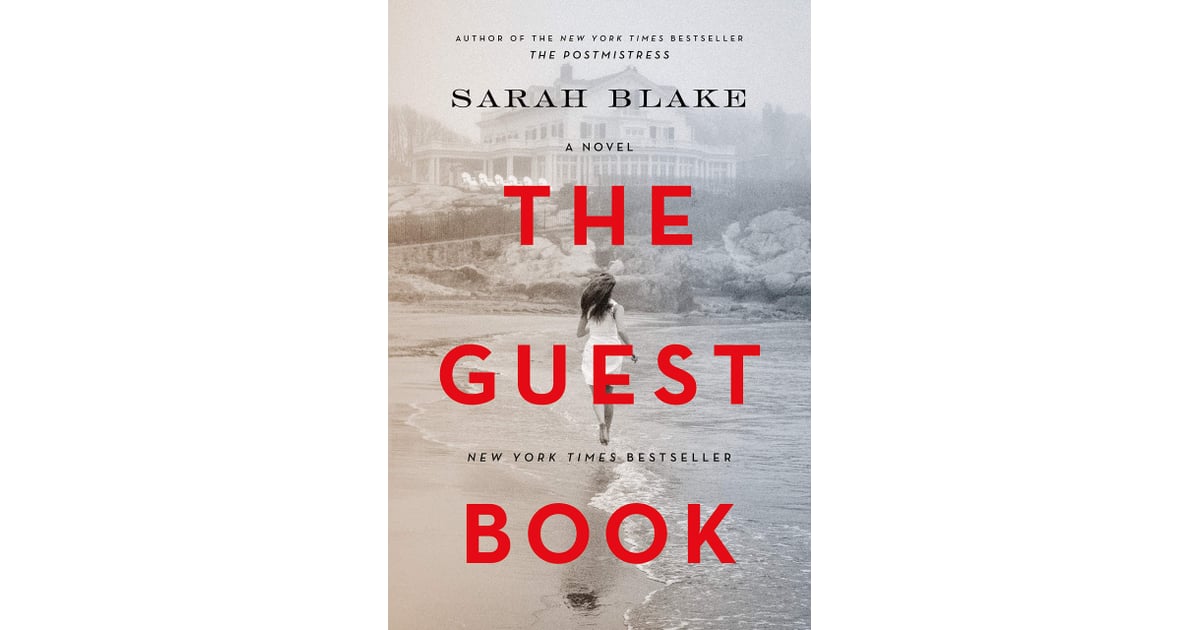 The Guest Book by Sarah Blake Favorite Summer Books 2019 POPSUGAR