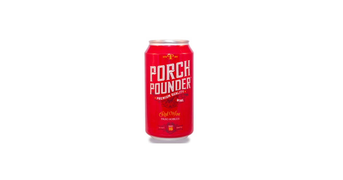 Porch Pounder Red Wine Best Canned Red Wines POPSUGAR Food Photo 11