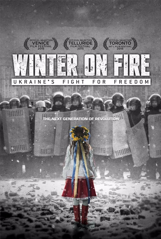 Winter On Fire Ukraine S Fight For Freedom Over 30 Movies That