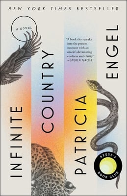 Infinite Country by Patricia Engel