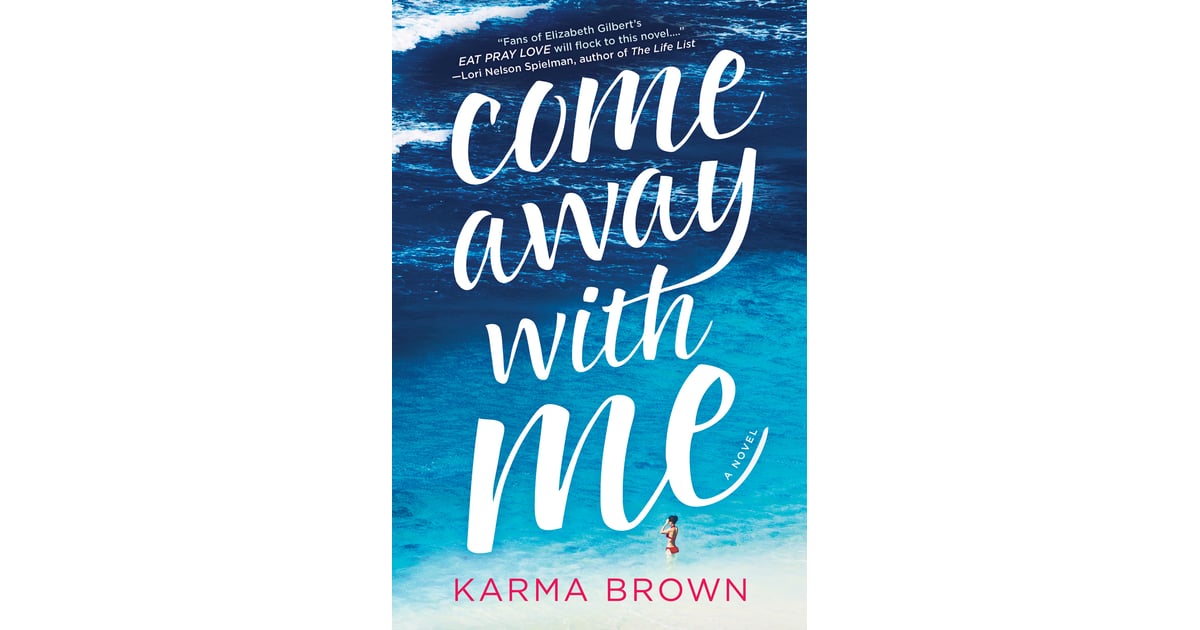 come away with me book karma brown