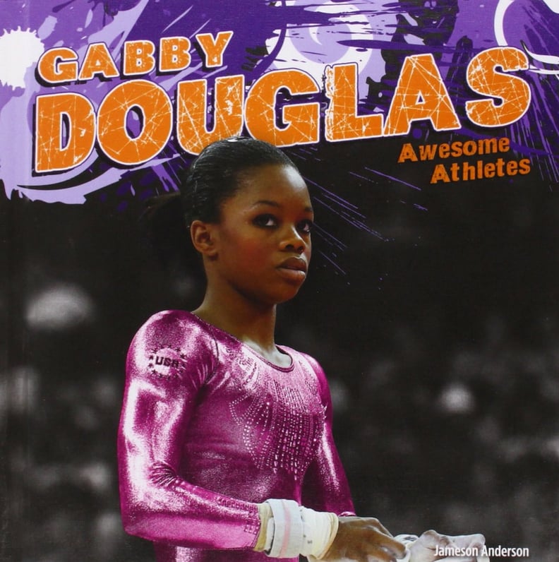 Awesome Athletes: Gabby Douglas