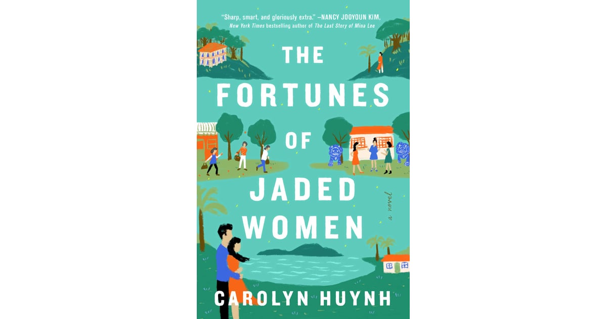 the fortunes of jaded women by carolyn huynh