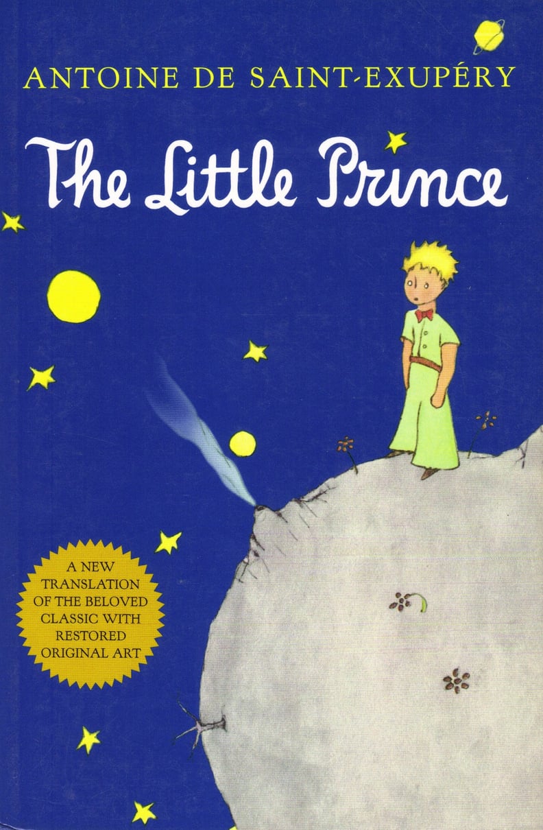 The Little Prince by Antoine de Saint-Exupery (on Netflix Aug. 5; targeted to kids)