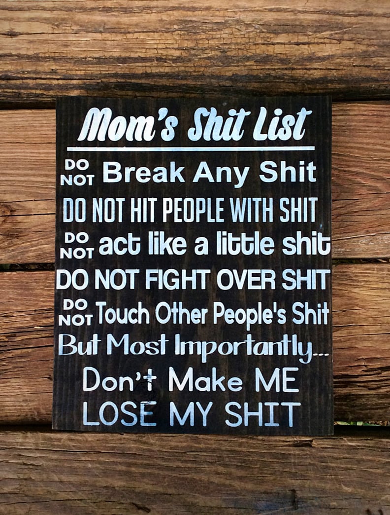 A Funny Sign: Mom's Shit List Handmade Wood Sign