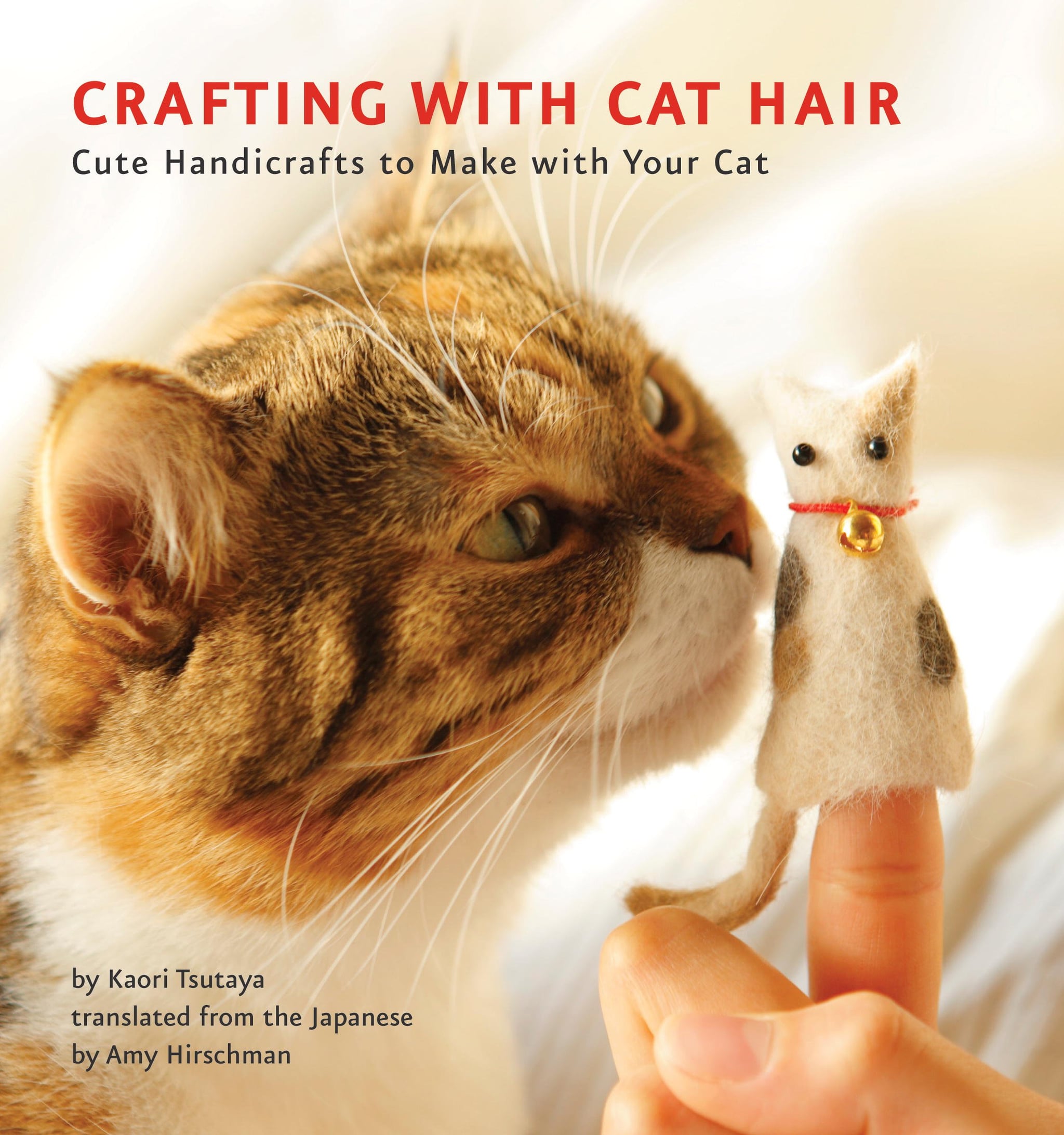 Crafting With Cat Hair 14 Books To Fulfill Your Diy Dreams