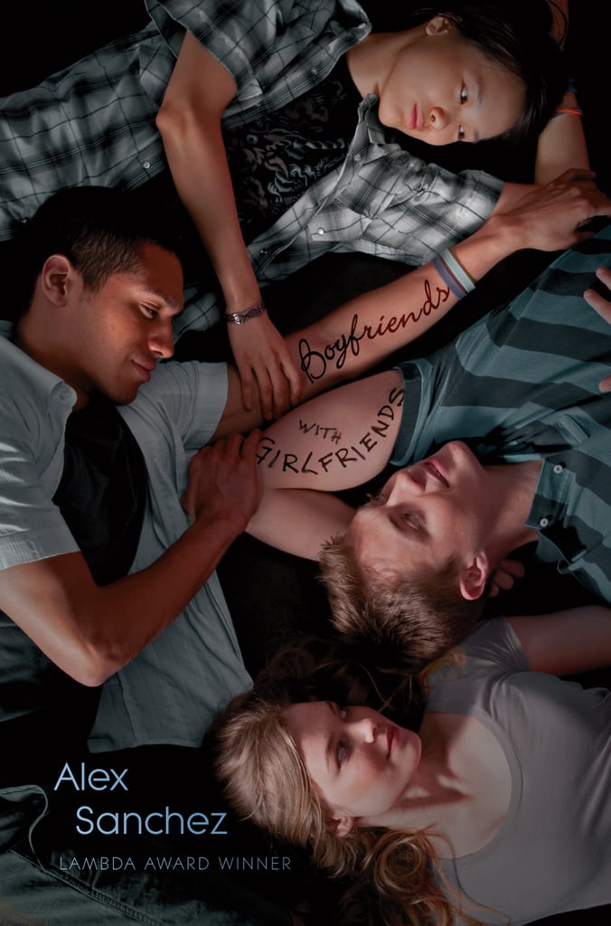 Boyfriends With Girlfriends by Alex Sanchez