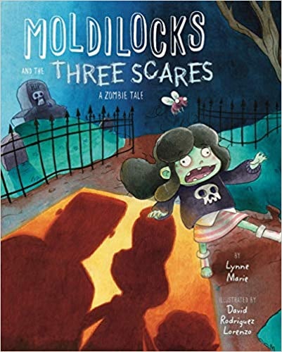 Ages 6 to 8: Moldilocks and the Three Scares: A Zombie Tale