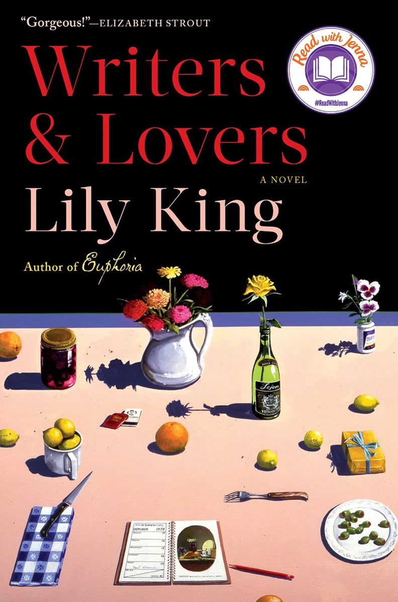 A Personal Favorite: Writers & Lovers: A Novel