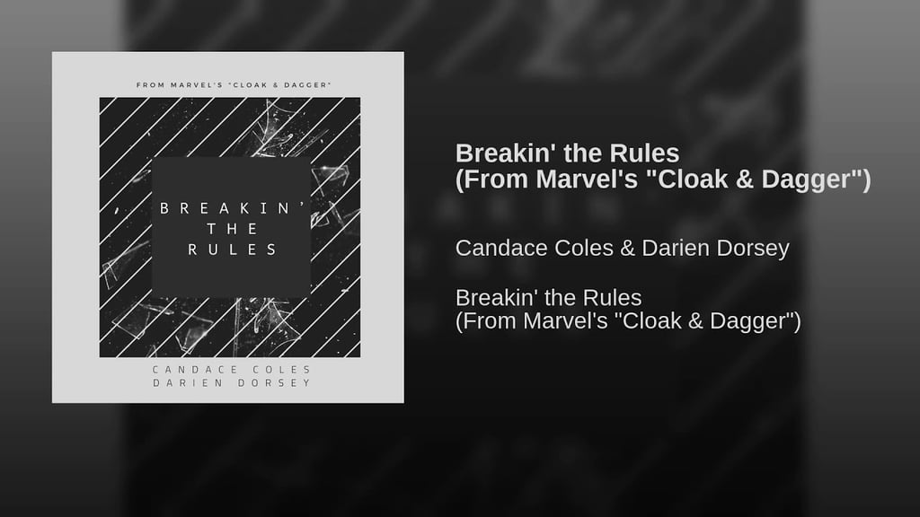 "Breakin' the Rules" by Candace Coles and Darien Dorsey