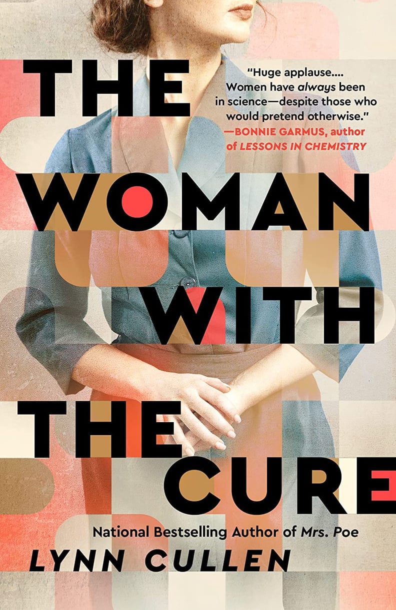 "The Woman With the Cure" by Lynn Cullen