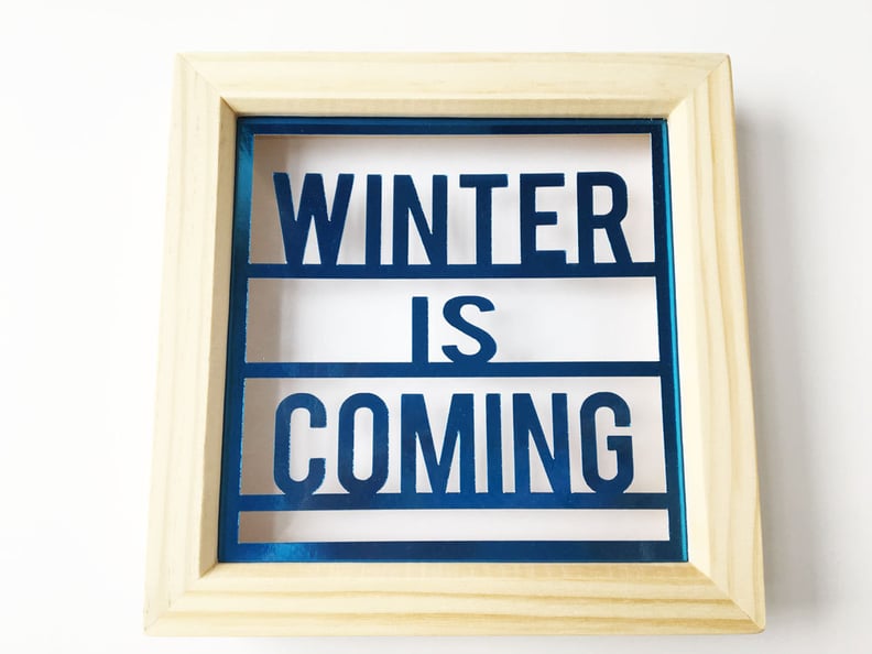 Winter Is Coming Poster