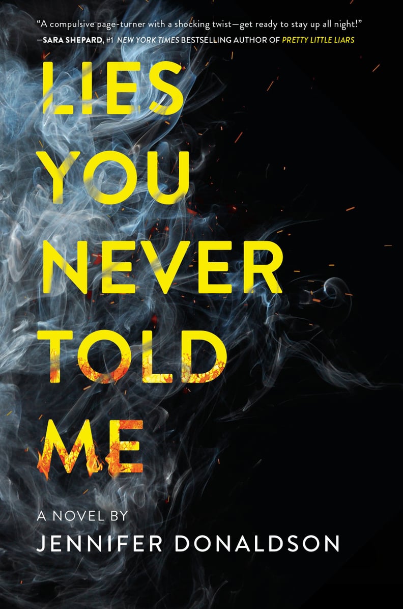 Lies You Never Told Me by Jennifer Donaldson