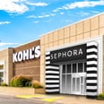 Heads Up, Sephora Fans: The Beauty Retailer Is Opening Up Shop At Kohl's This Month