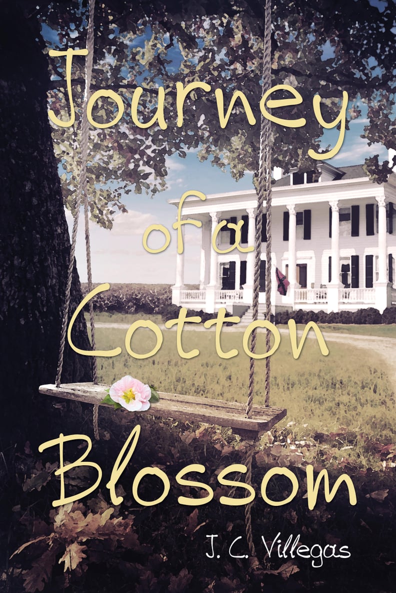 Journey of a Cotton Blossom by J.C. Villegas