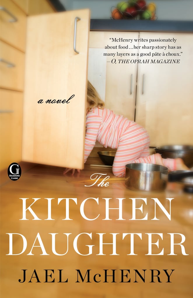 The Kitchen Daughter by Jael McHenry