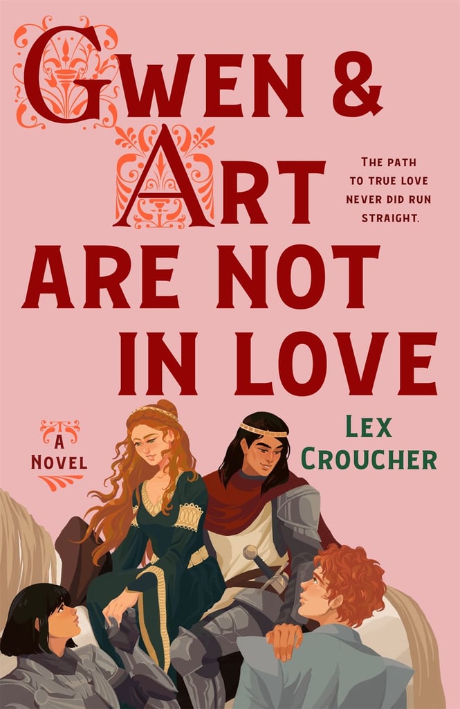 "Gwen & Art Are Not in Love" by Lex Croucher