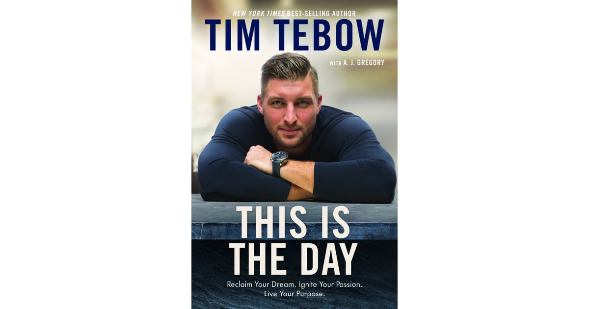 This Is the Day by Tim Tebow Books Written by Celebrities Fall 2018