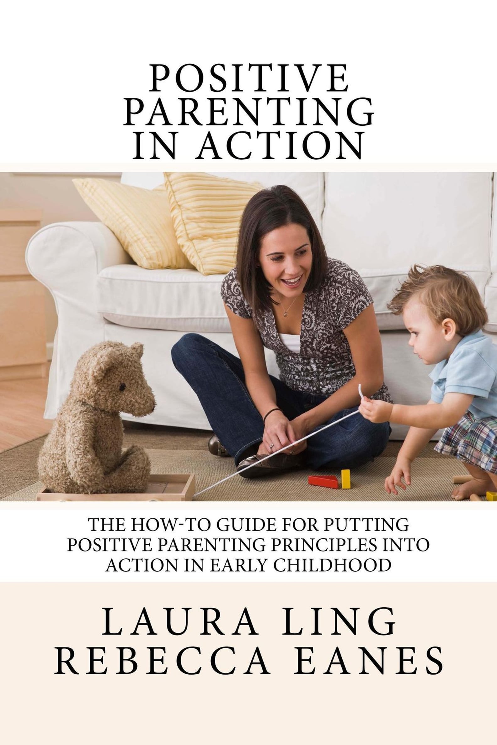 The 15 Best Books on Positive Parenting PS Family