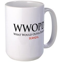 What Would Olivia Pope Do? Mug