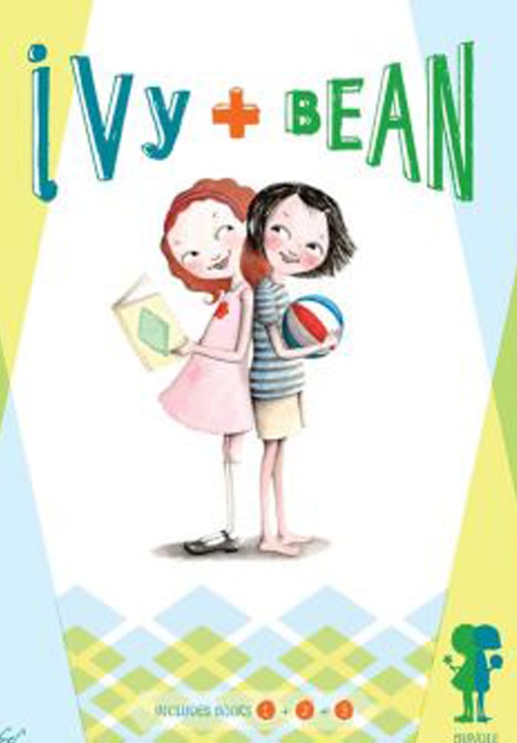 Ivy and Bean | Books Kids Should Read Before Age 12 | POPSUGAR Family ...