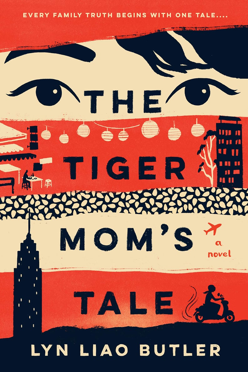 The Tiger Mom's Tale by Lyn Liao Butler