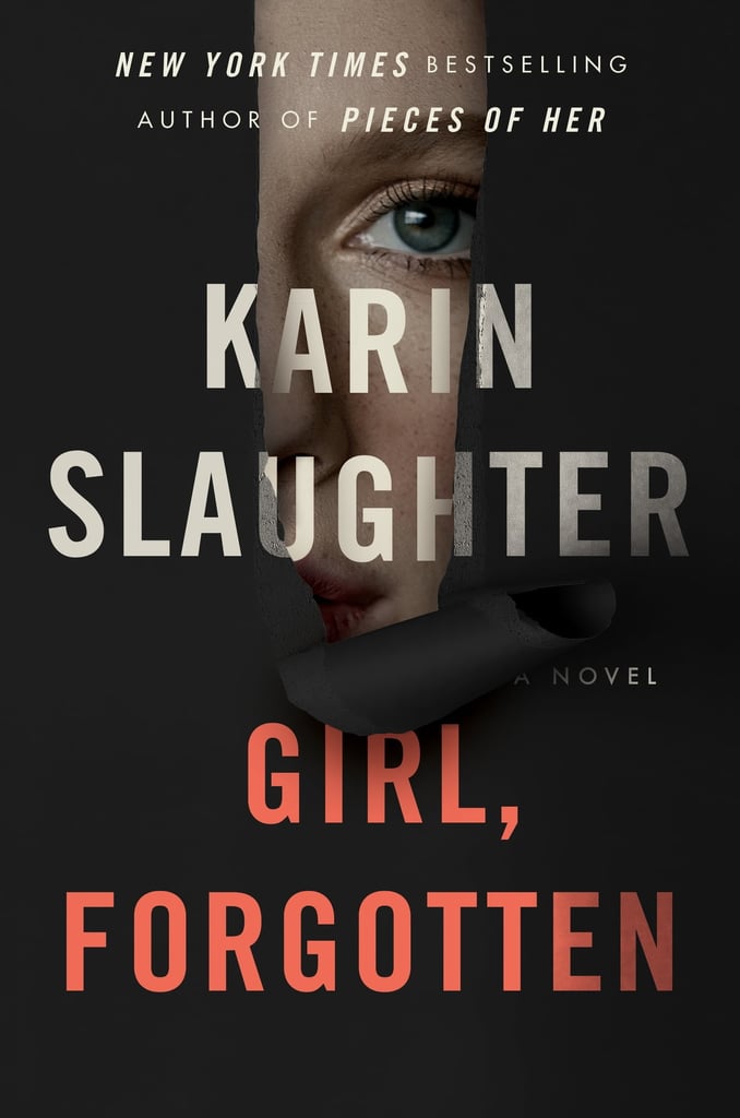"Girl, Forgotten" by Karin Slaughter