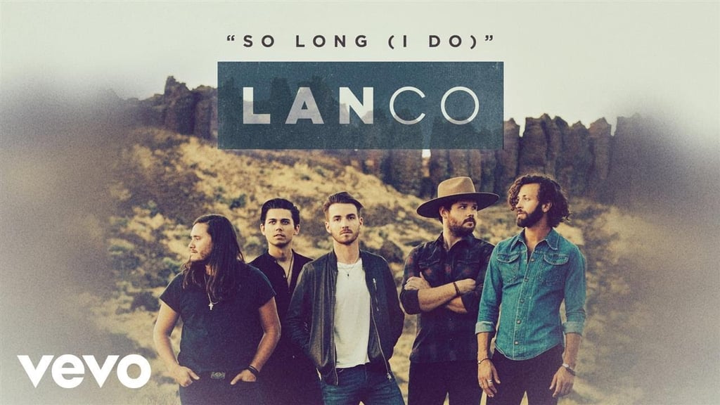 "So Long (I Do)" by LANCO