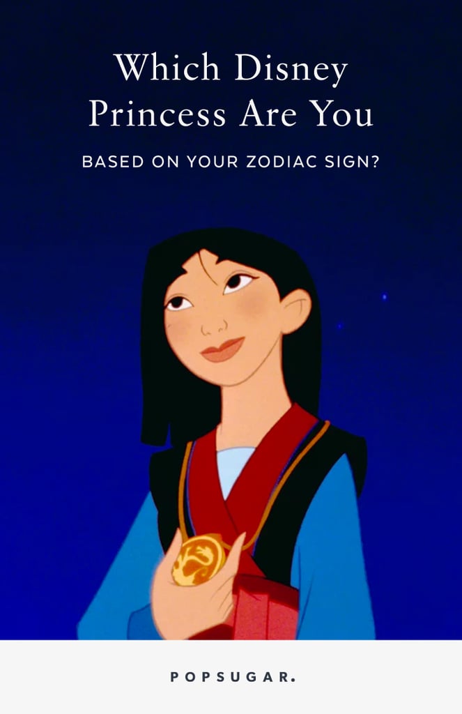 What Disney Princess Are You Based on Your Zodiac Sign? | POPSUGAR Love ...