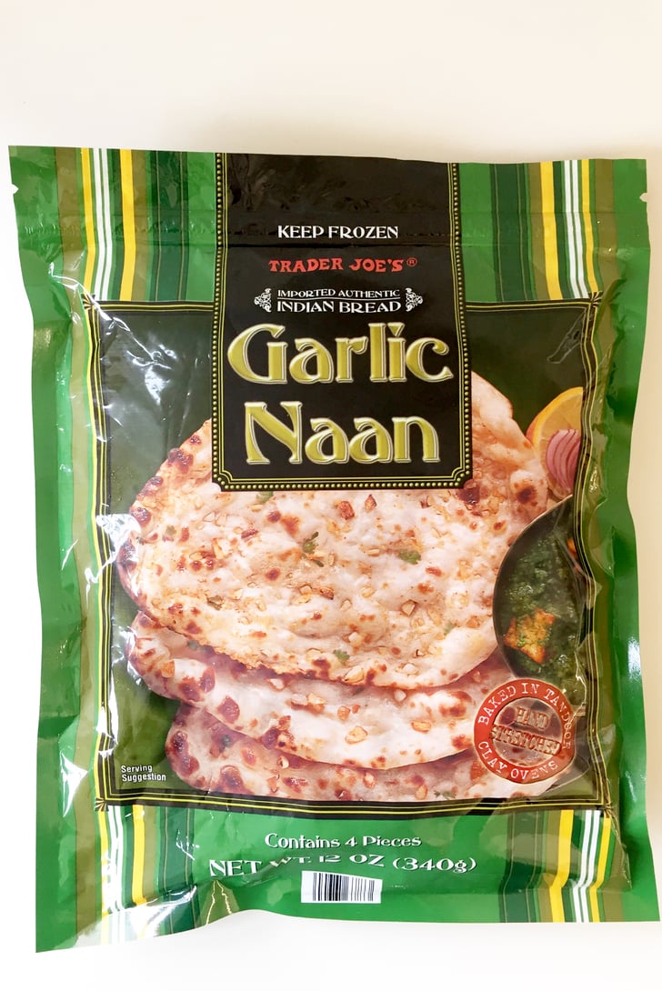 Trader Joe's Garlic Naan ($2) | The Best Indian Foods From Trader Joe's ...