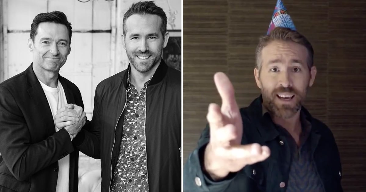 Ryan Reynolds Singing Happy Birthday To Hugh Jackman Video Popsugar Celebrity 