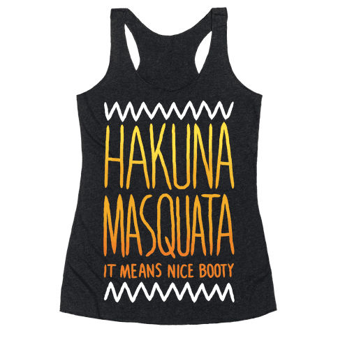Hakuna Masquata